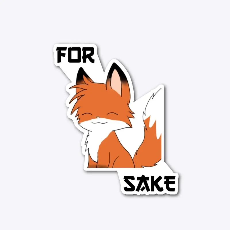 For Fox Sake!